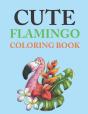 Cute Flamingo Coloring Book - Preview