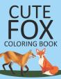 Cute Foxes Coloring Book - Preview