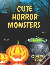 Cute Horror Monsters Coloring  Book