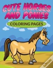 Cute Horses & Ponies Coloring Pages