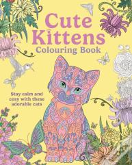 Cute Kittens Colouring Book