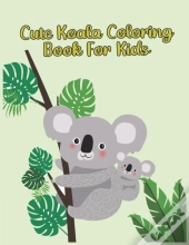 Cute Koala Coloring Book For Kids