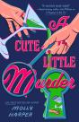 Cute Little Murder - Preview