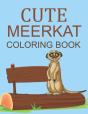 Cute Meerkat Coloring Book - Preview