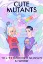 Cute Mutants Vol 4 - Preview