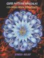Cute Pattern Mandalas Coloring Book For Adults Stress- Relief - Preview