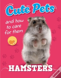 Capa do artigo Cute Pets! And How To Care For Them: Hamsters