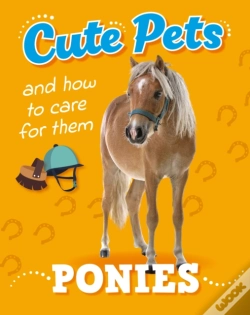 Capa do artigo Cute Pets! And How To Care For Them: Ponies