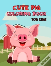 Cute Pig Coloring Book For Kids