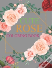 Capa do artigo Cute Rose Coloring Book