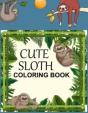 Cute Sloth Coloring Book - Preview