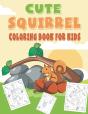 Cute Squirrel Coloring Book For Kids - Preview