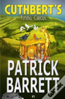 Cuthbert'S Flying Circus