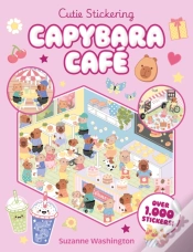Capa do artigo Cutie Stickering #1 Capybara Cafe: The Ultimate Cosy Sticker Book