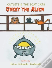 Cutlets & The Scat Cats: Greet The Alien