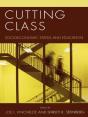 Cutting Class - Preview