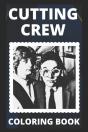 Cutting Crew Coloring Book - Preview