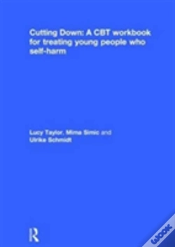 Capa do artigo Cutting Down: A Cbt Workbook For Treating Young People Who Self-Harm
