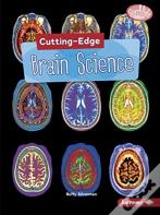 Cutting-Edge Brain Science