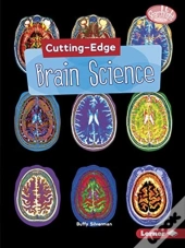 Cutting-Edge Brain Science