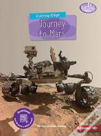 Cutting-Edge Journey To Mars