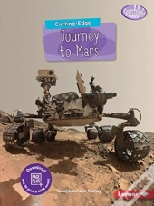 Cutting-Edge Journey To Mars