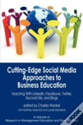 Cutting-Edge Social Media Approaches To Business Education