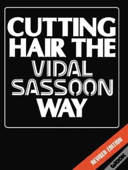 Capa do artigo Cutting Hair The Vidal Sassoon Way