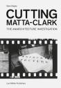 Cutting Matta-Clark - Preview