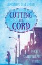 Cutting The Cord - Preview