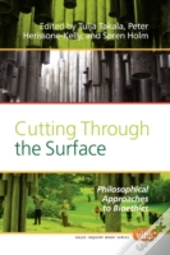 Cutting Through The Surface: Philosophic