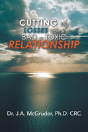 Cutting Your Losses From A Bad Or Toxic Relationship - Preview