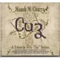 Cuz, a Tribute to Terry - CD - Preview