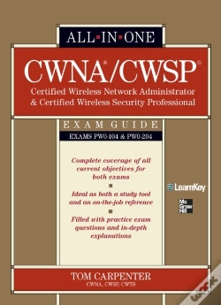 Capa do artigo Cwna Certified Wireless Network Administrator & Cwsp Certified Wireless Security Professional All-In-One Exam Guide (Pw0-104 & Pw0-204)