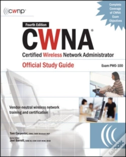 Capa do artigo Cwna Certified Wireless Network Administrator Official Study Guide (Exam Pw0-100), Fourth Edition