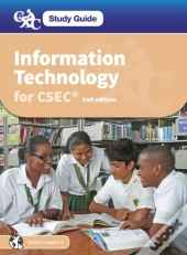 Cxc Study Guide: Information Technology For Csec(R)
