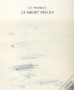 Capa do artigo Cy Twombly 24 Short Pieces /Anglais/Allemand