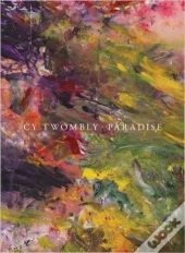 Cy Twombly  Paradise /Anglais