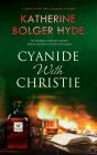 Cyanide With Christie - Preview