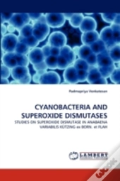 Cyanobacteria And Superoxide Dismutases