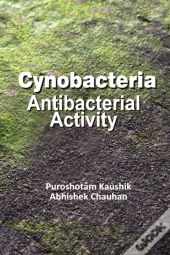 Cyanobacteria: Antibacterial Activity