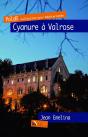 Cyanure A Valrose - Preview