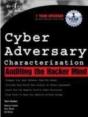 Cyber Adversary Characterization - Preview