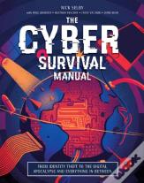 Cyber Attack Survival Manual