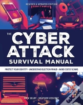 Cyber Attack Survival Manual