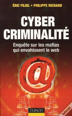 Capa do artigo Cyber Criminalité ; Enquête Sur Les Mafias Qui Envahissent Le Web