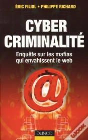 Capa do artigo Cyber Criminalité ; Enquête Sur Les Mafias Qui Envahissent Le Web