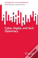Cyber, Digital, And Tech Diplomacy