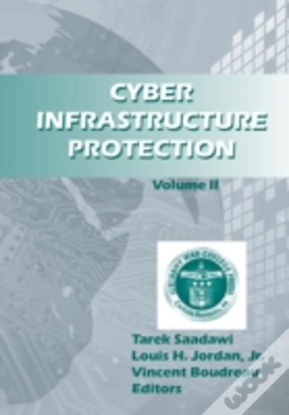 Cyber Infrastructure Prevention Volume Ii