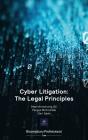 Cyber Litigation: The Legal Principles - Preview